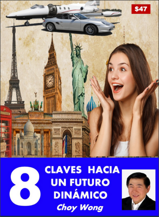 LIBRO: 8 CLAVES HACIA UN FUTURO DINAMICO